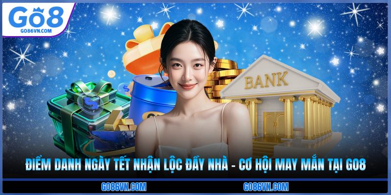 điểm danh ngày tết nhận lộc đầy nhà