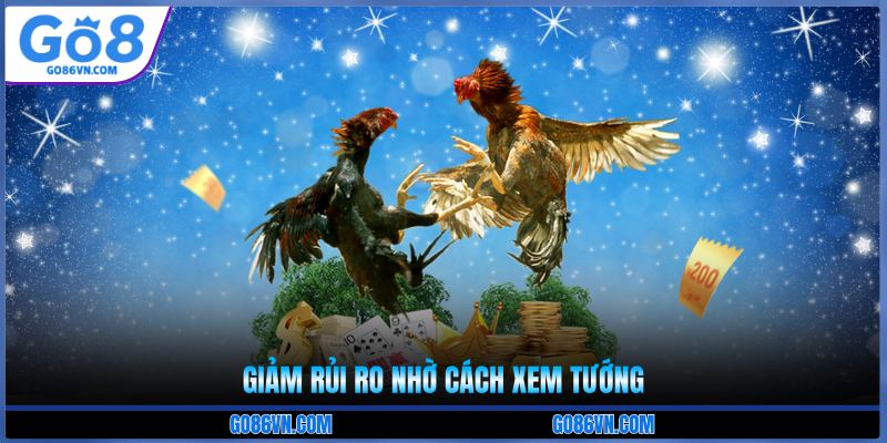 Giảm rủi ro nhờ cách xem tướng
