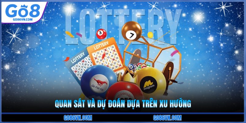 Quan sát và dự đoán dựa trên xu hướng