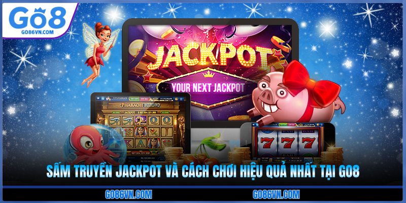 sấm truyền jackpot